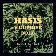 Hašiš v Domově bohů - cena, porovnanie