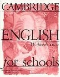 Cambridge English for Schools 3