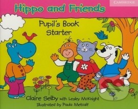 Hippo and Friends - Pupil&#39;s Book - Starter