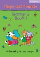 Hippo and Friends - Teacher´s Book I - cena, porovnanie