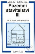 Pozemní stavitelství III - pro 3. ročník SPŠ stavebních - cena, porovnanie