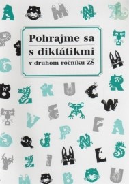 Pohrajme sa s diktátikmi v druhom ročníku ZŠ