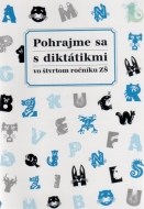 Pohrajme sa s diktátikmi vo štvrtom ročníku ZŠ - cena, porovnanie