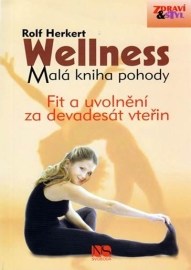 Wellness - Malá kniha pohody