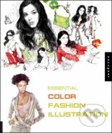 Essential Fashion Illustration: Color and Medium - cena, porovnanie