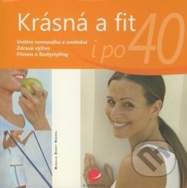 Krásná a fit i po 40