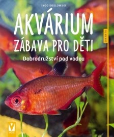 Akvárium - Zábava pro děti