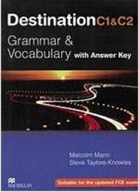 Destination C1 & C2: Grammar and Vocabulary - Student&#39;s Book with Key