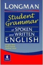 Longman Student&#39;s Grammar of Spoken and Written English