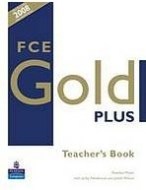 FCE Gold Plus - Teacher&#39;s Book - cena, porovnanie