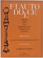 Flauto dolce - Škola hry na sopránovou zobcovou flétnu (2. díl) - cena, porovnanie