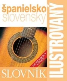 Španielsko-slovenský ilustrovaný dvojjazyčný slovník