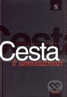 Cesta k samostatnosti - cena, porovnanie