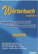 Wörterbuch Modern (nemecko-slovenský a slovensko-nemecký slovník) - cena, porovnanie
