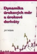 Dynamika úrokových měr a úrokové deriváty - cena, porovnanie