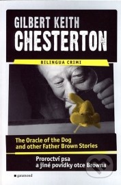 The Oracle of the Dog and other Father Brown Stories / Proroctví psa a jiné povídky otce Browna