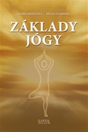 Základy jogy - Marie Mihulová