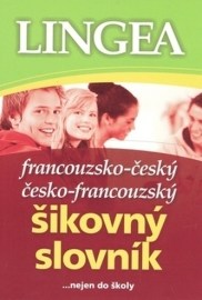 Francouzsko-český a česko-francouzský šikovný slovník