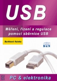 USB - měření, řízení a regulace pomocí sběrnice USB