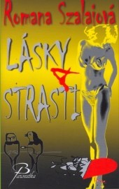 Lásky a strasti