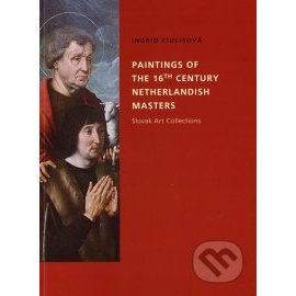 Paintings of the 16th Century Netherlandish Masters