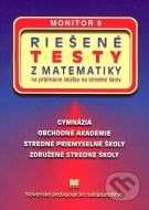 Riešené testy z matematiky na prijímacie skúšky na stredné školy - cena, porovnanie