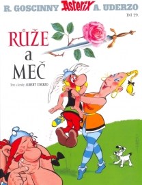 Asterix - Růže a meč - Díl XXIX.