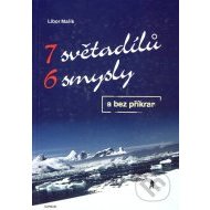 7 světadílů 6 smysly a bez příkras - cena, porovnanie