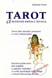 Tarot a hledání smyslu života