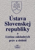 Ústava Slovenskej republiky a Listina základných práv a slobôd - cena, porovnanie