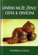 Líného muže /ženy/ cesta k osvícení - cena, porovnanie