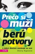 Prečo si muži berú potvory - cena, porovnanie