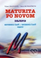 Maturita po novom - Dejepis - cena, porovnanie