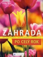 Záhrada po celý rok - cena, porovnanie