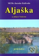 Aljaška a oblast Yukonu - cena, porovnanie