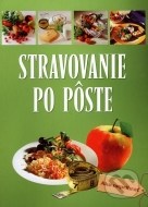 Stravovanie po pôste - cena, porovnanie