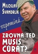 Zrovna teď musíš čůrat? - cena, porovnanie