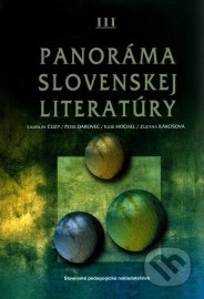 Panoráma slovenskej literatúry III