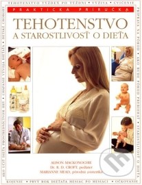 Tehotenstvo a starostlivosť o dieťa