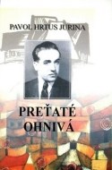 Preťaté ohnivá - cena, porovnanie