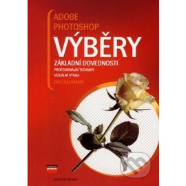 Adobe Photoshop: Výběry