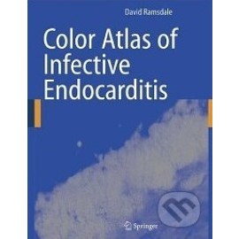 Color Atlas of Infective Endocarditis