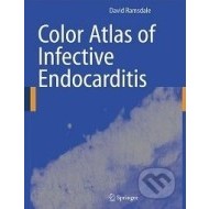 Color Atlas of Infective Endocarditis - cena, porovnanie
