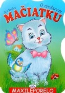 O zvedavom mačiatku - cena, porovnanie