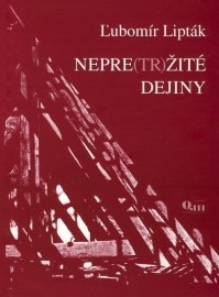 Nepre(tr)žité dejiny