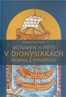 Geografie a mýty v Dionysiakách Nonna z Panopole - cena, porovnanie