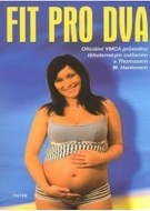 Fit pro dva - cena, porovnanie