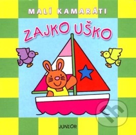 Zajko Uško - Malí kamaráti