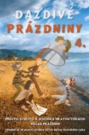 Daždivé prázdniny (4. ročník)