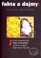 Fakta a dojmy: Psychoanalytikův malý průvodce rodným krajem Sigmunda Freuda - cena, porovnanie